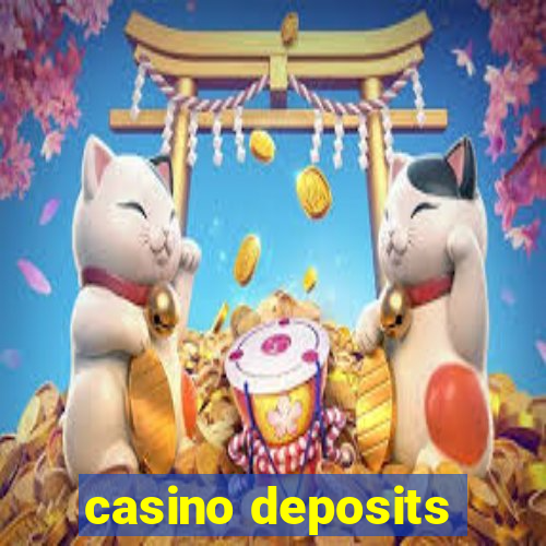 casino deposits