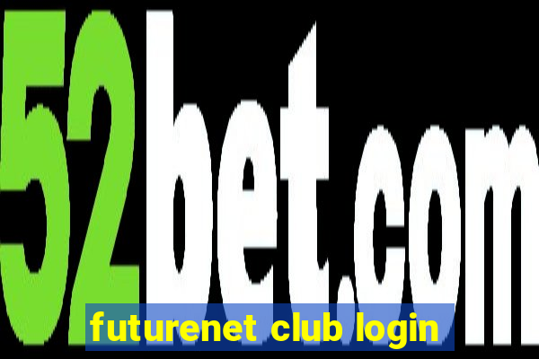 futurenet club login