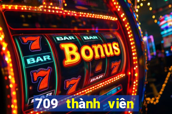 709 thành viên xổ số