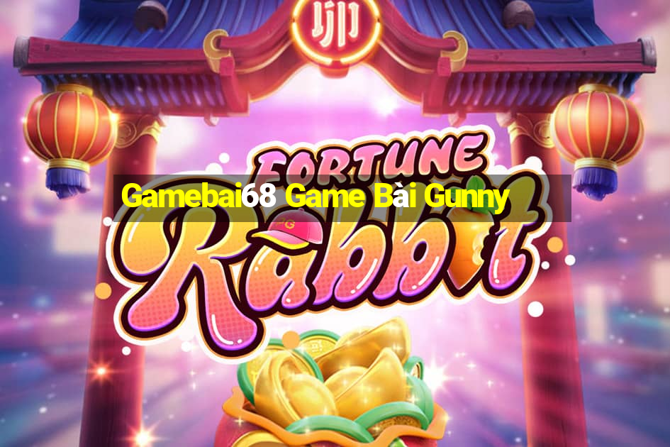 Gamebai68 Game Bài Gunny