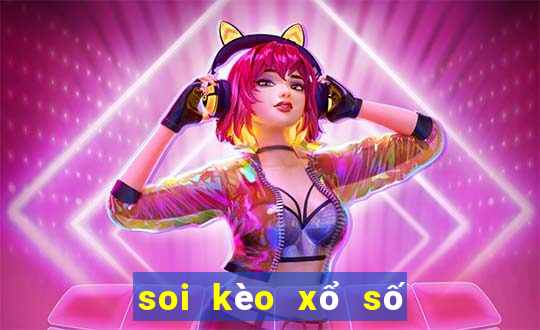 soi kèo xổ số hôm nay