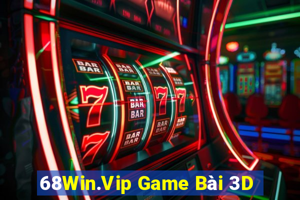 68Win.Vip Game Bài 3D