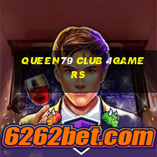 Queen79 Club 4Gamers