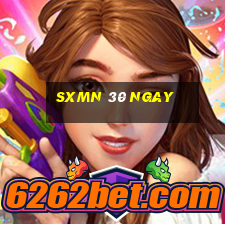 sxmn 30 ngay