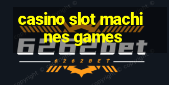 casino slot machines games