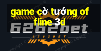 game cờ tướng offline 3d