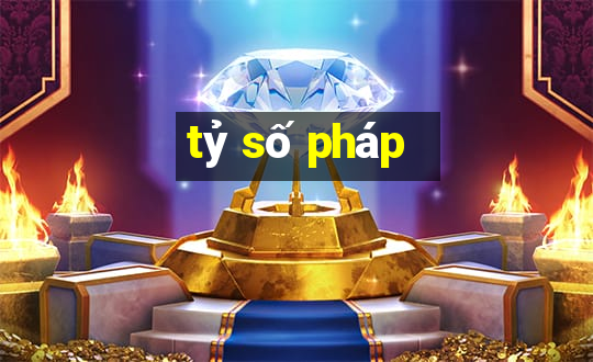 tỷ số pháp