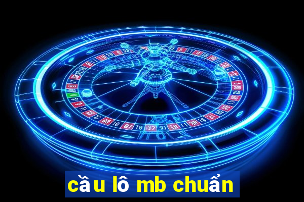 cầu lô mb chuẩn