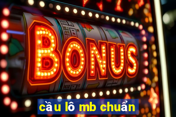 cầu lô mb chuẩn