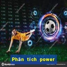 Phân tích power 6 55 ngày 4