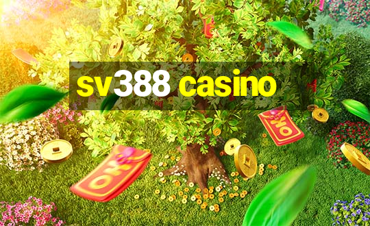 sv388 casino