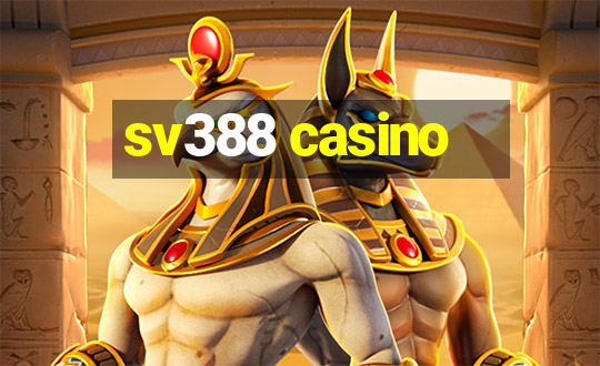 sv388 casino