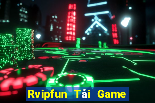 Rvipfun Tải Game Bài B52