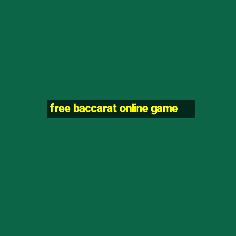 free baccarat online game