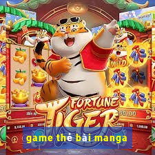 game thẻ bài manga