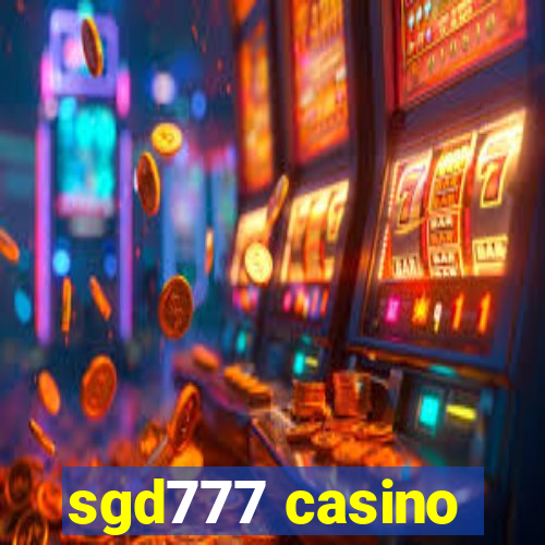 sgd777 casino