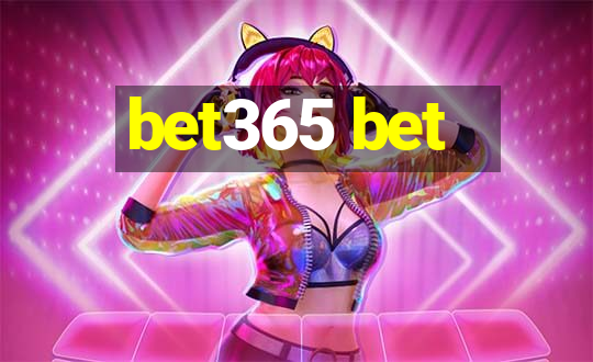 bet365 bet