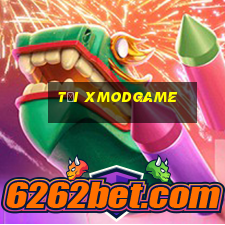 tải xmodgame