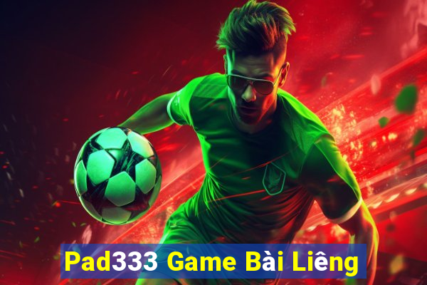 Pad333 Game Bài Liêng