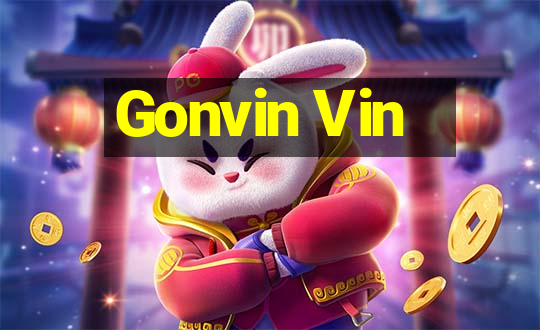 Gonvin Vin