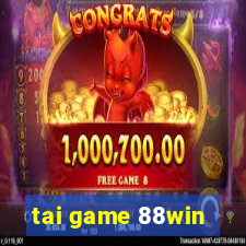 tai game 88win