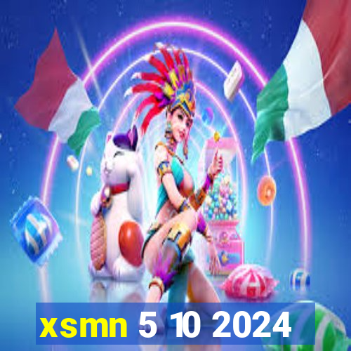 xsmn 5 10 2024