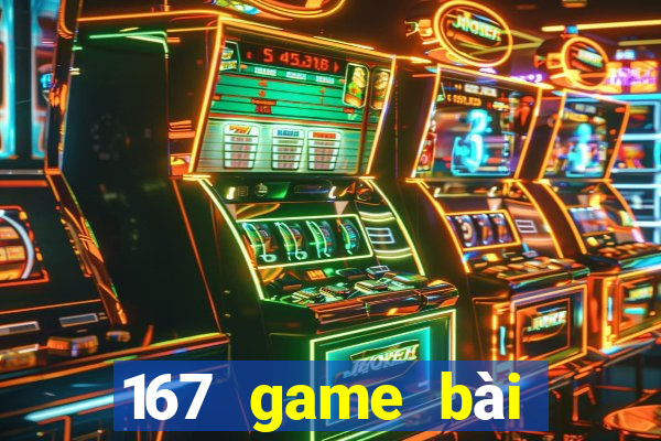 167 game bài trực tuyến Apple