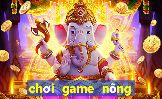 chơi game nông trại offline