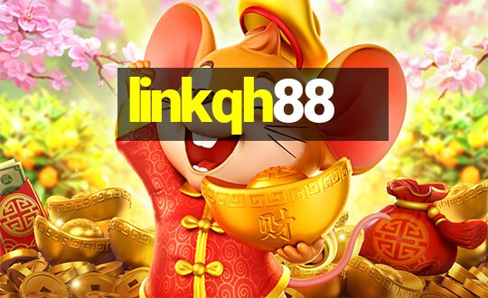 linkqh88