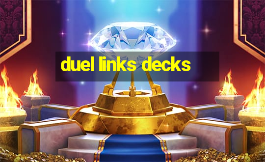 duel links decks