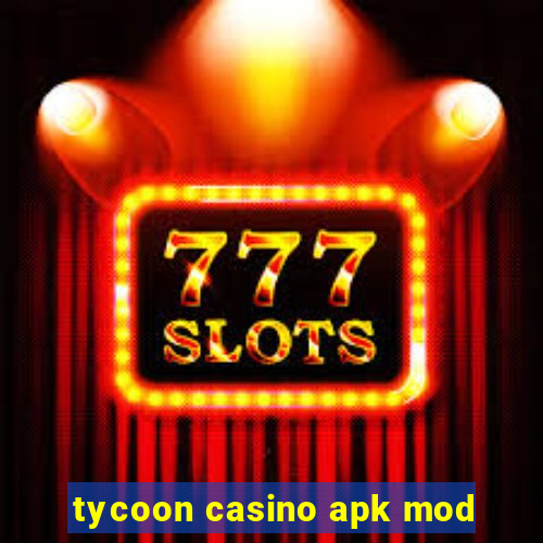 tycoon casino apk mod