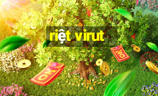 riệt virut