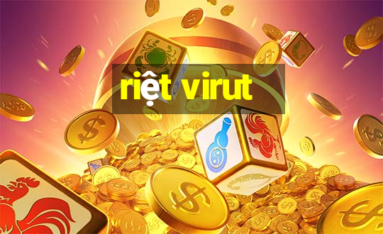 riệt virut