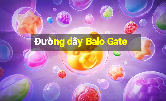 Đường dây Balo Gate