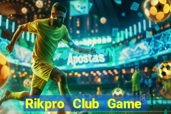 Rikpro Club Game Bài Bốc Club