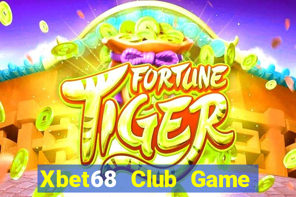 Xbet68 Club Game Bài Uy Tín