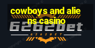 cowboys and aliens casino