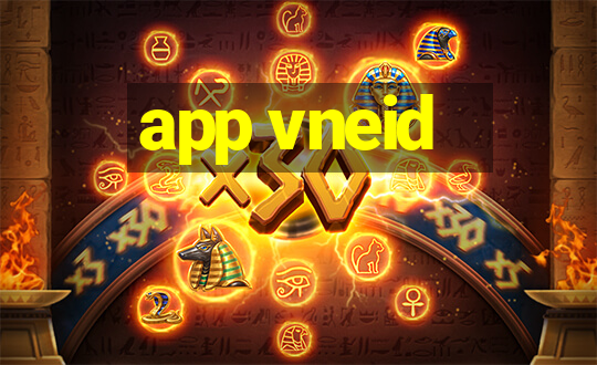 app vneid