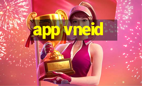 app vneid