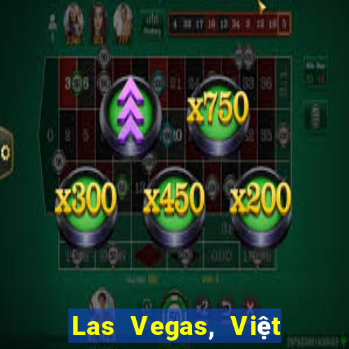 Las Vegas, Việt nam Trực tuyến