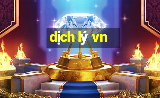 dịch lý vn