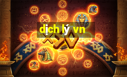 dịch lý vn