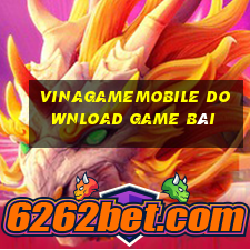 Vinagamemobile Download Game Bài