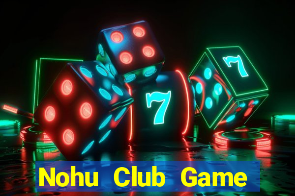 Nohu Club Game Bài Y8