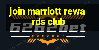 join marriott rewards club