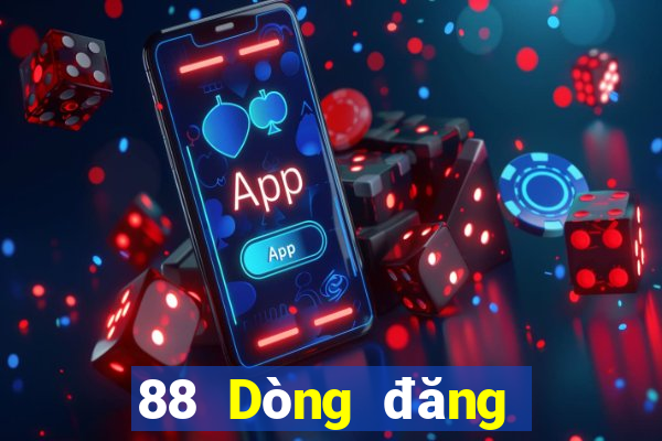 88 Dòng đăng nhập Tiger