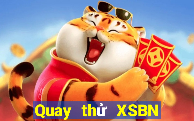 Quay thử XSBN ngày 27