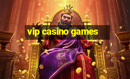 vip casino games