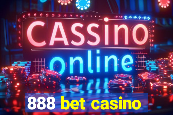 888 bet casino