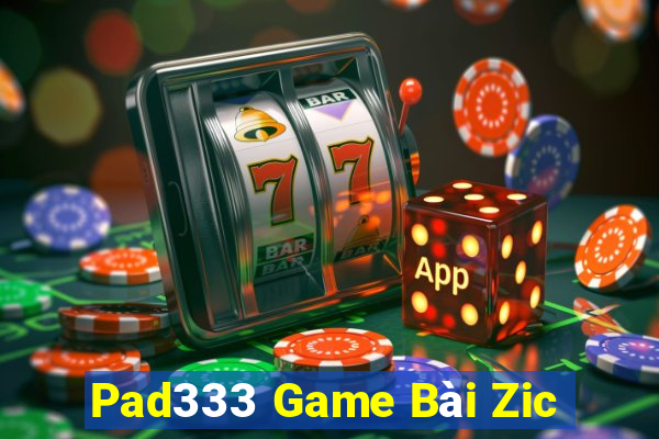 Pad333 Game Bài Zic